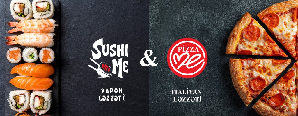 Sushi Me & Pizza Me